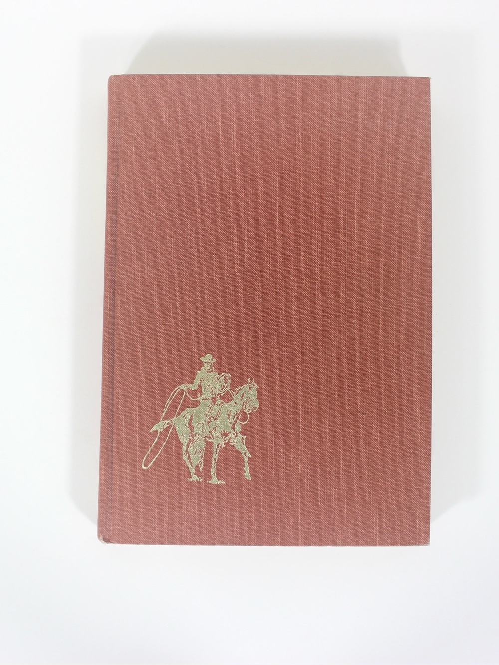 1972 The American Cowboy in Life and Legend Hard Cover Book with Linen Cover